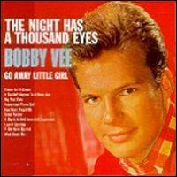 Bobby Vee - The Night Has a Thousand Eyes lyrics
