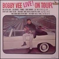 Bobby Vee - Bobby Vee Live! on Tour lyrics