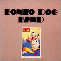 The Bonzo Dog Band - Let's Make Up and Be Friendly lyrics