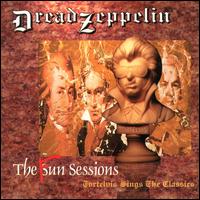 Dread Zeppelin - Fun Sessions lyrics