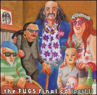 The Fugs - Final CD, Pt. 1 lyrics