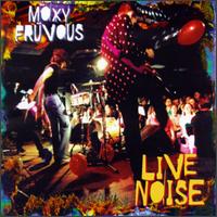 Moxy Frvous - Live Noise lyrics