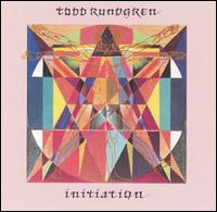 Todd Rundgren - Initiation lyrics