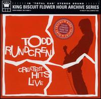 Todd Rundgren - Greatest Hits Live (King Biscuit Flower Hour) lyrics