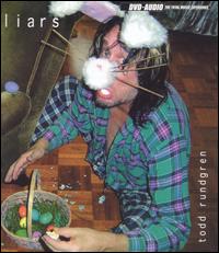 Todd Rundgren - Liars lyrics