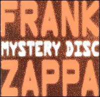Frank Zappa - Mystery Disc lyrics