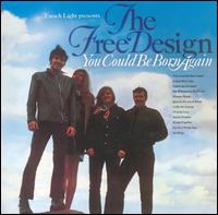 The Free Design - You Could Be Born Again lyrics