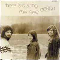 The Free Design - There Is a Song lyrics