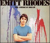 Emitt Rhodes - The American Dream lyrics