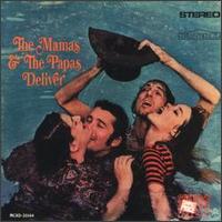 The Mamas & the Papas - Deliver lyrics