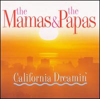 The Mamas & the Papas - California Dreamin': Live in Concert lyrics