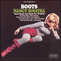 Nancy Sinatra - Boots lyrics