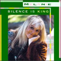 Melanie - Silence Is King lyrics