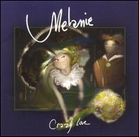 Melanie - Crazy Love lyrics