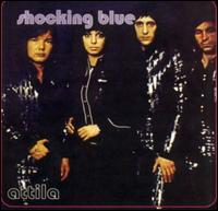Shocking Blue - Attila lyrics