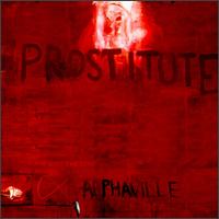 Alphaville - Prostitute lyrics