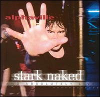 Alphaville - Stark Naked and Absolutely Live lyrics
