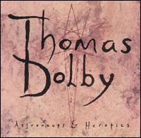 Thomas Dolby - Astronauts & Heretics lyrics
