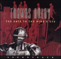 Thomas Dolby - Gate to the Mind's Eye lyrics