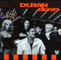 Duran Duran - Liberty lyrics