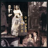 Duran Duran - Duran Duran [The Wedding Album] lyrics