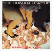 The Human League - Reproduction lyrics