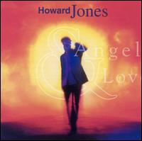 Howard Jones - Angels & Lovers lyrics