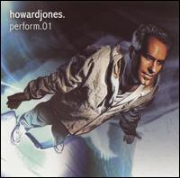 Howard Jones - Perform '01 [BCI] lyrics