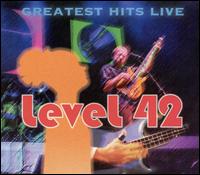 Level 42 - Greatest Hits Live [2003] lyrics