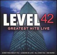 Level 42 - Greatest Hits Live [2005] lyrics