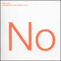 New Order - Waiting for the Sirens' Call lyrics