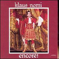 Klaus Nomi - Encore! lyrics