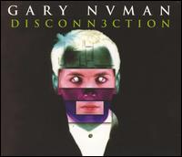 Gary Numan - Disconnection lyrics