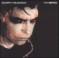 Gary Numan - Hybrid lyrics