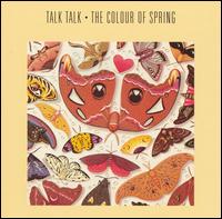 Talk Talk - The Colour of Spring lyrics