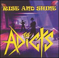 The Adicts - Rise and Shine lyrics