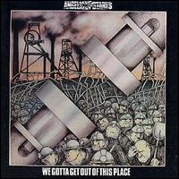 Angelic Upstarts - We Gotta Get out of This Place lyrics