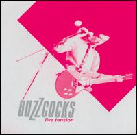 Buzzcocks - Live Tension lyrics