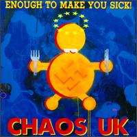Chaos UK - Enough to Make You Sick lyrics