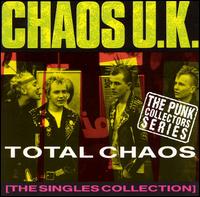 Chaos UK - Total Chaos lyrics