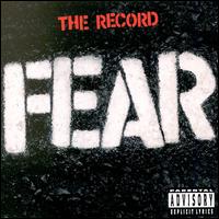 Fear - The Record lyrics
