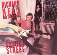 Richard Hell - Destiny Street lyrics