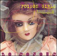 Poison Girls - Poisonous lyrics