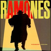 The Ramones - Pleasant Dreams lyrics