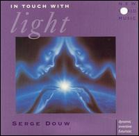 Serge Douw - In Touch With Light lyrics