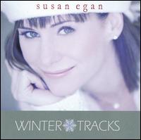 Susan Egan - Winter Tracks lyrics