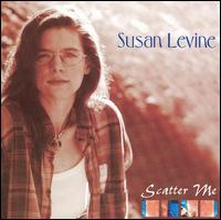 Susan Levine - Scatter Me lyrics