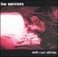 Survivors - Death Cures Addiction lyrics