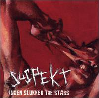 Suspekt - Ingen Slukker the Stars lyrics