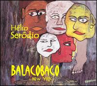 Helio Serodio - Balacobaco in New York lyrics